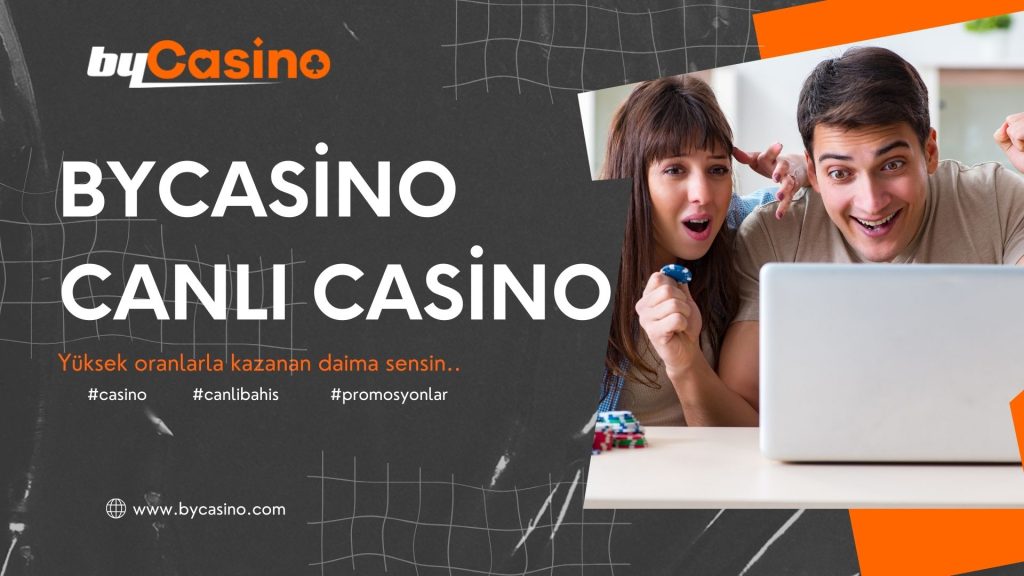 Bycasino Canlı Casino